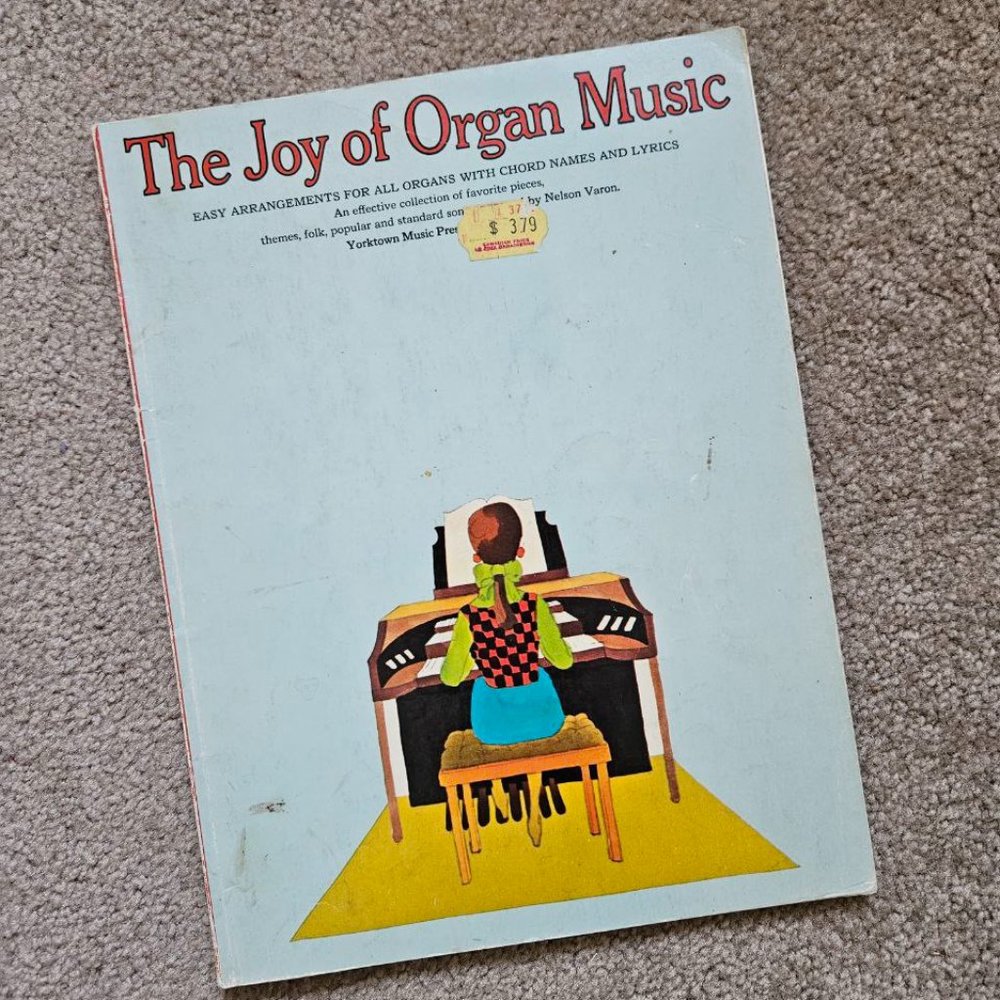 1967 Vintage The Joy of Organ Music‎ sheets by Denes Agay, Nelson Varon